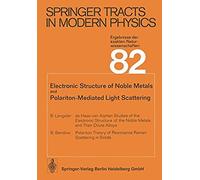 Electronic Structure Of Noble Metals And Polariton-Mediated Light Scattering