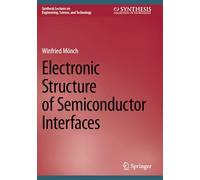 Electronic Structure of Semiconductor Interfaces