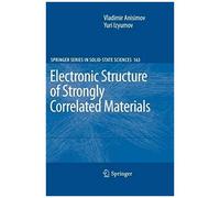 Electronic Structure Of Strongly Correlated Materials
