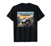 Electronic Traction Control is for Girls T-Shirt
