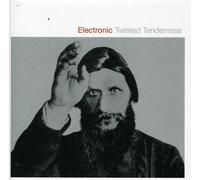 Electronic - Twisted Tenderness