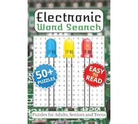 Electronic Word Search Puzzle Book: Word Searches with Easy to Read Print, About Electronics, Computers, Circuits and More. | 6x9 Inches, 110 Pages | ... … Gift for Vacations, Holidays and Free Times