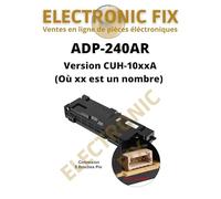 ELECTRONICFIX Bloc d'alimentation ADP-240AR Compatible avec PlayStation 4 Version CUH-10xxA