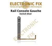 ELECTRONICFIX Rail Console OLED Support/Glissière/Capteur Gauche Compatible avec Nintendo Switch OLED - Remplacement et Réparation