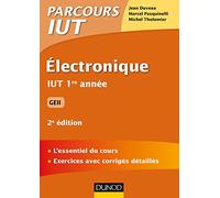 Electronique - 2e éd - IUT 1re année GEII: IUT 1re année GEII