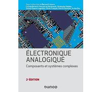 Electronique Analogique - Composants Et Systèmes Complexes