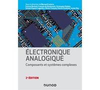 Electronique analogique Bernard Latorre (Auteur), Corinne Berland (Auteur), François Dieuleveult (Auteur), Christophe Delabie (Auteur), Sylvain Dupont-Legendre (Auteur), Olivier Français (Auteur), Pat