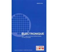 Electronique Vol.1 : Amplificateur opérationnel et applications - Maher Kayal - Presses Polytechniques Romandes - broché - Manuel