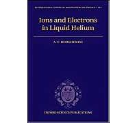 Electrons And Ions In Liquid Helium