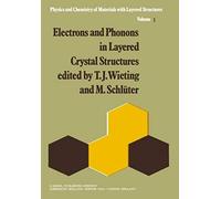 Electrons And Phonons In Layered Crystal Structures