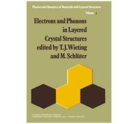 Electrons And Phonons In Layered Crystal Structures
