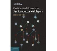 Electrons And Phonons In Semiconductor Multilayers