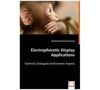 Electrophoretic Display Applications - Technical, Ecological And Economic Aspects