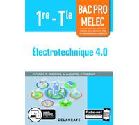 Électrotechnique 4.0 1re, Tle Bac Pro MELEC (2019) - Pochette élève
