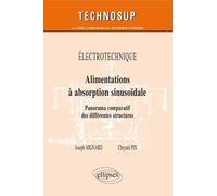 Electrotechnique - Alimentation À Absorption Sinusoïdale - Panorama Comparatif Des Différentes Structures