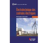 Électrotechnique des centrales électriques - EDF RetD - Technique Et Documentation - broché - Scolaire / Universitaire
