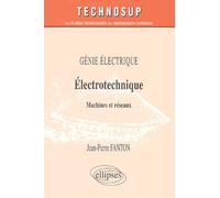 Electrotechnique, machines et réseaux, génie électrique