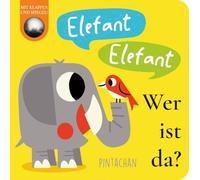 Elefant! Elefant! - Wer ist da?: Lustiges Pappbilderbuch ab 12 Monaten mit verstecktem Spiegel