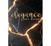 Elegance Art Decor: Black & Gold Marble Design | Hardcover Coffee Table Book | For Interior Design Decoration, Guestbooks and Journaling