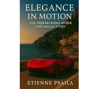 Elegance in Motion: The Ferrari Roma Spider and Amalfi Story