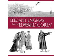 Énigmes élégantes : L'art d'Edward Gorey – Pomegranate