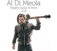 Al Di Meola – Elegant Gypsy & More (Live) – CD audio – earMUSIC