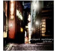 Elegant Machinery – Feel the Silence – Out of Line Music