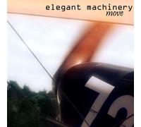 Elegant Machinery - Move