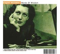 Elegant Machinery - Words of Wisdom [Import]