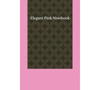 Elegant Pink Notebook: 6x9 School Notebook • 100 Pages • White Paper • Simple and Modern Design for Notes, Study, Class, College, and Daily Use