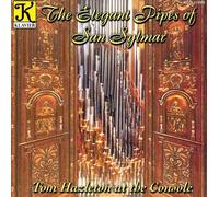 Elegant Pipes of San Sylmar - Elegant Pipes of San Sylmar