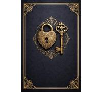 Elegant Vintage Key And Lock Alphabetical Password Book - Classic Edition: Record Your Website names, Usernames, Passwords And Notes In Good Style