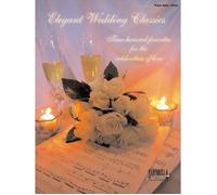 Elegant Wedding Classics / Conducteur