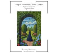 Elegant Woman in a Secret Garden Cross Stitch Pattern - Large Size Edition: Regular and Large Print Cross Stitch Pattern