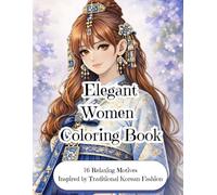 Elegant Women Coloring Book: A Relaxing Collection of Elegant Female Portraits Inspired by Traditional Korean Fashion