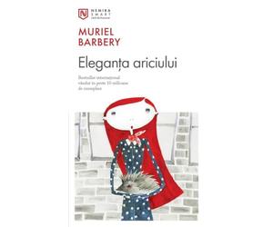 Eleganta ariciului - Muriel Barbery, Editie in limba romana