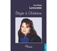 Élégie à Ghislaine