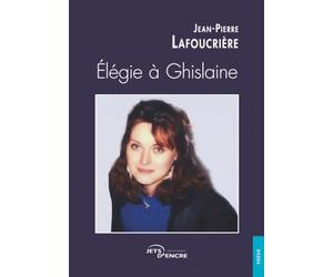 Élégie à Ghislaine
