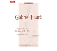 Elégie C-Moll Op. 24 · Sicilienne G-Moll Op. 78