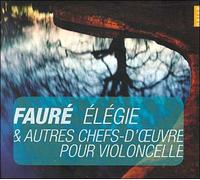 Elegie Et Autre Chefs-D'oeuvre Pour Violoncelle