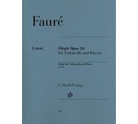 Faure Gabriel - Elegie Op. 24 - Violoncelle et Piano