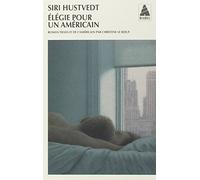 Elégie Pour Un Américain
