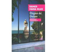 Élégies de Duino - Rainer Maria Rilke - Rivages - Poche - Poésie