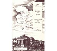Elégies du nord suivi de Les secrets du métier Traduit du russe par Sophie Benech - Anna Akhmatova - Interferences Eds - broché - Essai