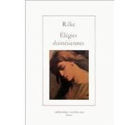 Elégies duinésiennes Rainer Maria Rilke (Auteur), Jean-Yves Masson (Auteur)