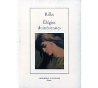 Elégies duinésiennes Rainer Maria Rilke (Auteur), Jean-Yves Masson (Auteur)