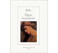 Elégies duinésiennes - Rainer Maria Rilke - Impr.nationale - relié - Livre
