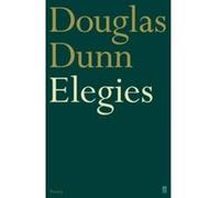 Elegies Dunn, Douglas (Auteur)