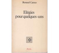 Élégies Pour Quelques-Uns