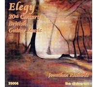 Elegy: 20th Century British Guitar Music